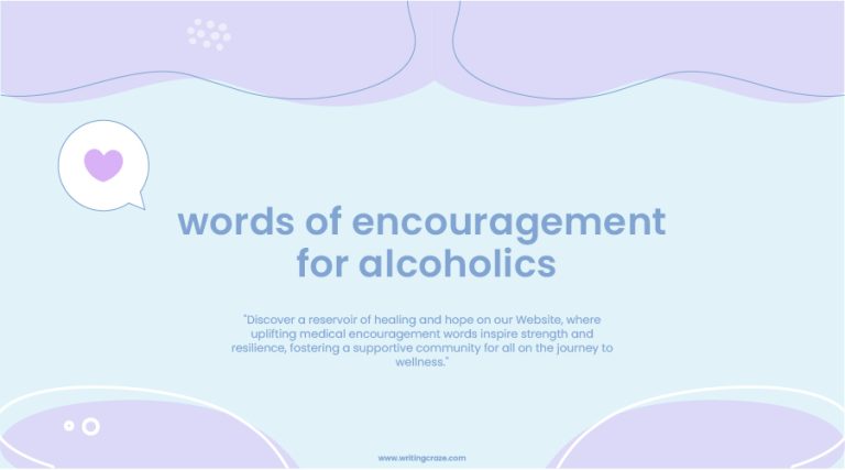 103+ Words of Encouragement for Alcoholics