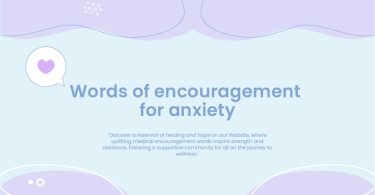 Words of Encouragement for Anxiety