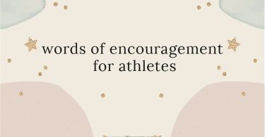 Words of Encouragement for Athletes