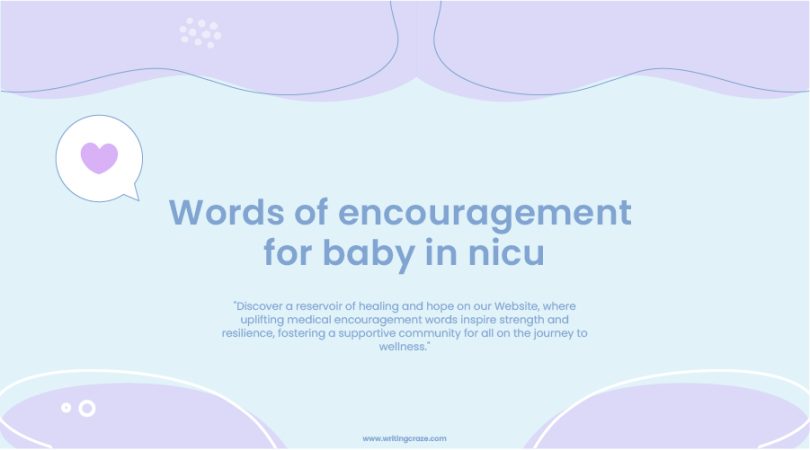 Words of Encouragement for Babies in the NICU