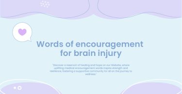 Words of Encouragement for Brain Injury