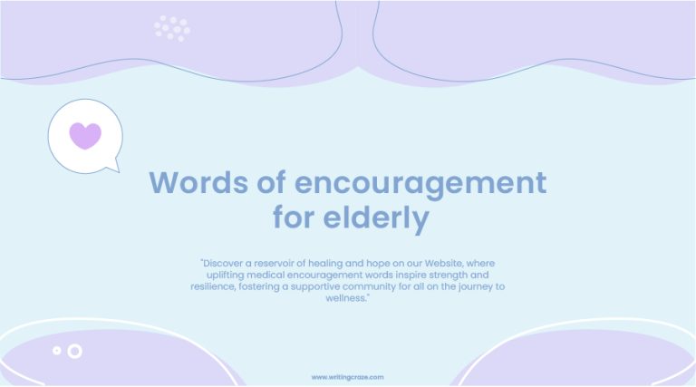 85+ Words of Encouragement for Elderly