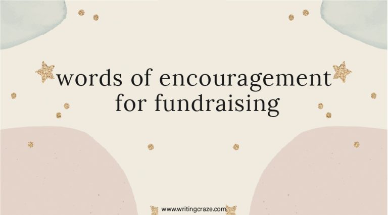 79+ Words of Encouragement for Fundraising