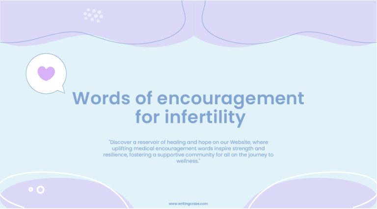 .83+ Words of Encouragement for Infertility