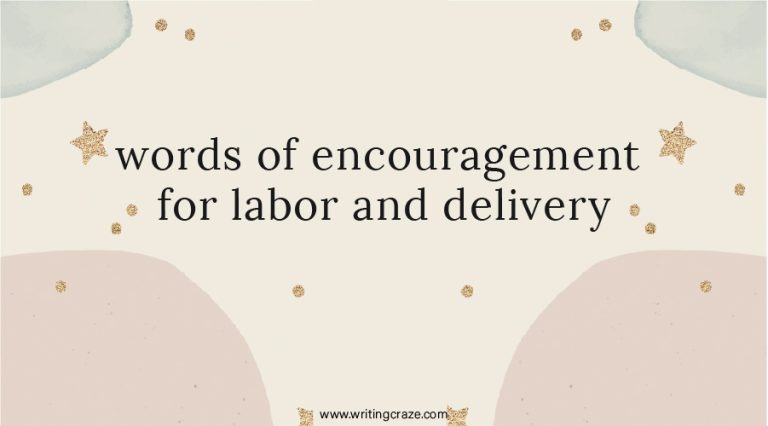 83+ Words of Encouragement for Labor and Delivery