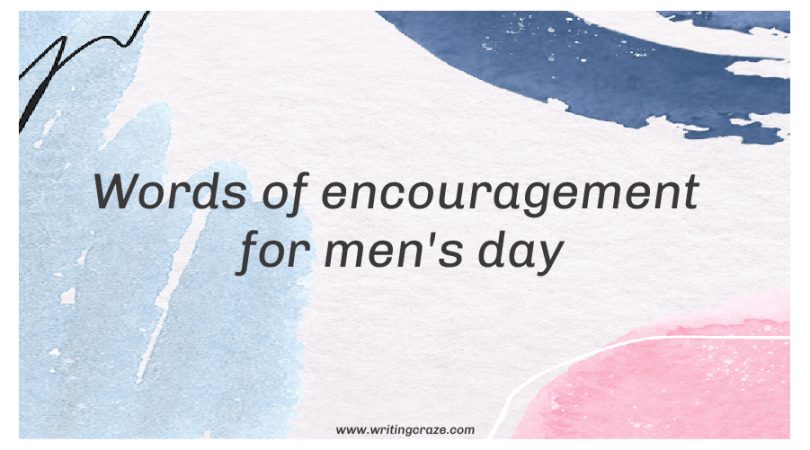 Words of Encouragement for Men's Day