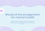 Words of Encouragement for Mental Health