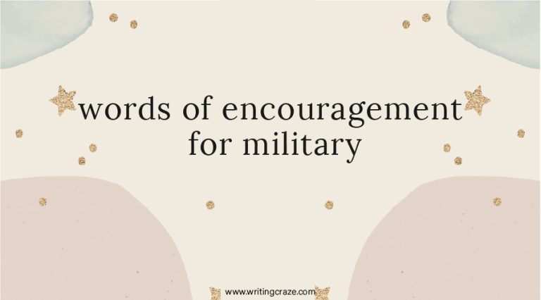 81+ Words of Encouragement for Military