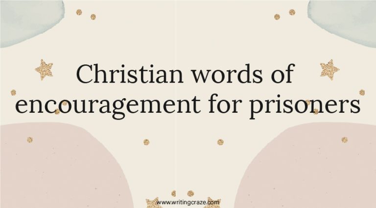 81+ Words of Encouragement for Prisoners