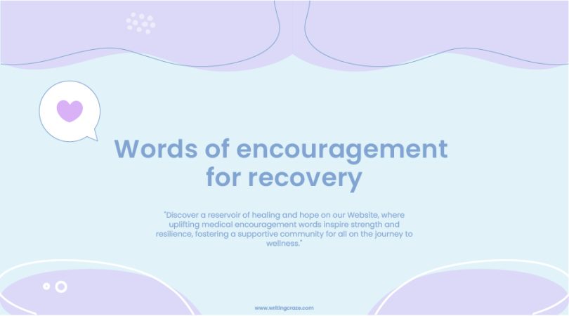 Words of Encouragement for Recovery