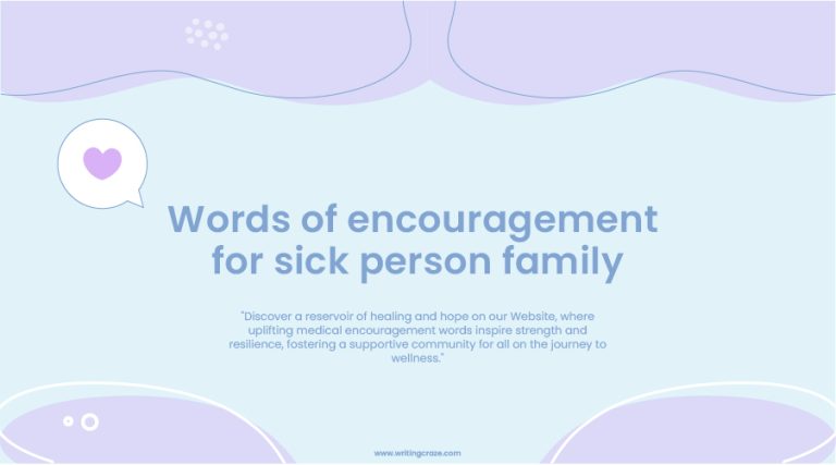 81+ Words of Encouragement for Sick Person Family