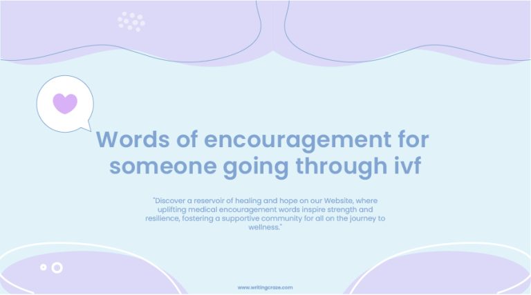 105+ Words of Encouragement for Someone Going Through IVF