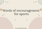 Words of Encouragement for Sports