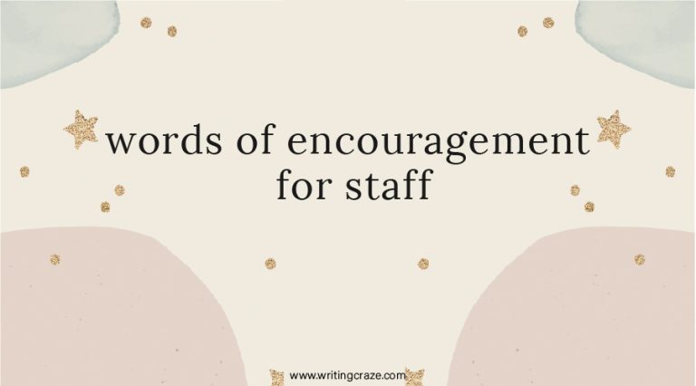 95+ Words of Encouragement for Staff