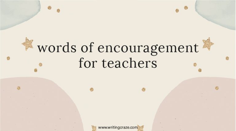 95+ Words of Encouragement for Teachers