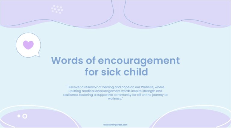 77+ Empowering Words of Encouragement for a Sick Child