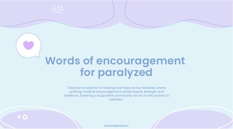 95+ Words of Encouragement for the Paralyzed